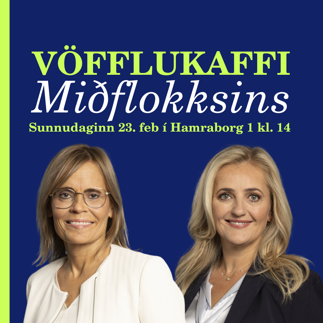 Vöfflukaffi Miðflokksins 23. febrúar